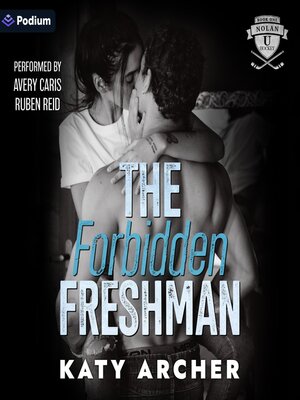 cover image of The Forbidden Freshman